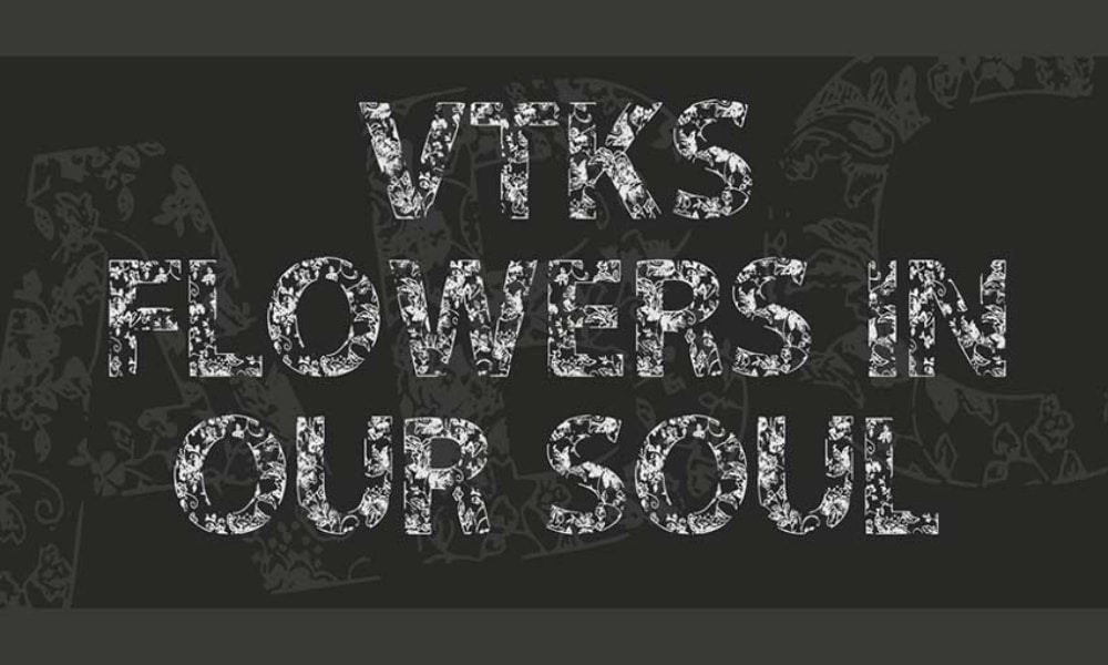 VTKS Flowers in Our Soul